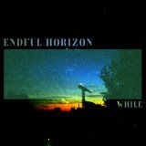 Endful Horizon