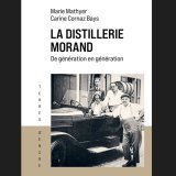 La distillerie Morand au coeur d'un nouveau livre